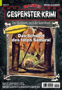 044 Das Schwert des toten Samurai